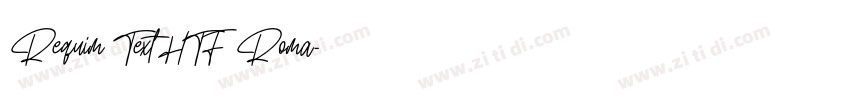 Requim Text HTF Roma字体转换